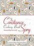 The Constance Spry Cookery Book   Hardcover