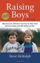 Raising Boys Third Edition - Why Boys Are Different--and How To Help Them Become Happy And Well-balanced Men   Paperback Revised Edition