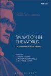 Salvation In The World - The Crossroads Of Public Theology Hardcover