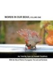 Words In Our Beak Volume One Hardcover