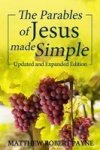 The Parables Of Jesus Made Simple - Updated And Expanded Edition Hardcover