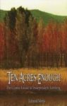 Ten Acres Enough - The Classic Guide To Independent Farming Hardcover