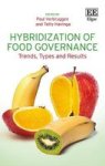 Hybridization Of Food Governance - Trends Types And Results Hardcover
