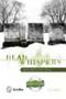 Dead Whispers Ghostly Evps [with Cd (audio)]