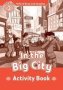 Oxford Read And Imagine: Level 2:: In The Big City Activity Book   Paperback