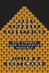 Money Changes Everything - How Finance Made Civilization Possible Paperback