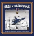 Captain Frank A. Erickson Uscg - Helicopter Pilot No. 1 Hardcover