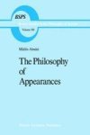 Philosophy Of Appearances Hardcover 1988 Ed.