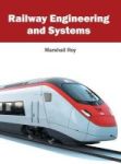 Railway Engineering And Systems Hardcover