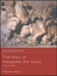 The Wars Of Alexander The Great Essential Histories