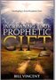 Increasing Your Prophetic Gift - Developing A Pure Prophetic Flow   Hardcover