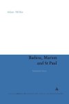 Badiou Marion And St Paul: Immanent Grace Continuum Studies In Continental Philosophy