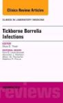 Tickborne Borrelia Infections An Issue Of Clinics In Laboratory Medicine Hardcover