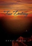 True Destiny