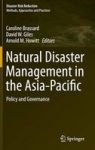 Natural Disaster Management In The Asia-pacific - Policy And Governance Hardcover 2015 Ed.
