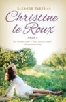 Christine Le Roux Keur 3 Afrikaans Paperback