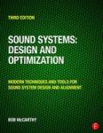 Sound Systems: Design And Optimization - Modern Techniques And Tools For Sound System Design And Alignment Paperback 3rd Revised