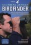 The Southern African Birdfinder: Where to Find 1,400 Bird Species in Southern Africa and Madagascar (Sasol)