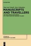 Manuscripts And Travellers - The Sino-tibetan Documents Of A Tenth-century Buddhist Pilgrim Hardcover