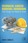 Technical Career Survival Handbook - 100 Things You Need To Know Paperback