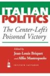 The Center-left& 39 S Poisoned Victory Paperback