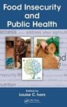 Food Insecurity And Public Health Hardcover
