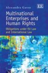 Multinational Enterprises and Human Rights - Obligations Under EU Law and International Law Hardcover