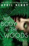 The Body In The Woods - A Point Last Seen Mystery Paperback