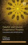 Takaful And Islamic Cooperative Finance - Challenges And Opportunities Hardcover