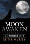 Moon Awaken - Moon Beast Hardcover