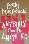 Anybody Can Do Anything Paperback