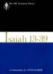 Isaiah 13-39 1974 - A Commentary Hardcover