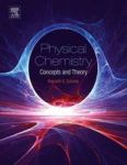 Physical Chemistry - Concepts And Theory Hardcover