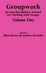 An Interdisciplinary Journal for Working with Groups, Pt. 1