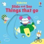 Slide & See: Things That Go Board Book
