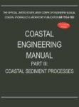 Coastal Engineering Manual Part Iii - Coastal Sediment Processes Em 1110-2-1100 Hardcover