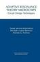 Adaptive Resonance Theory Microchips - Circuit Design Techniques (The Springer International Series in Engineering and Computer Science)