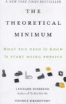 The Theoretical Minimum - What You Need To Know To Start Doing Physics Paperback