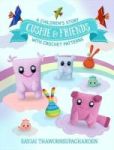 Cushie And Friends - A Children& 39 S Story With Crochet Patterns Hardcover