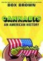 Cannabis - An American History Paperback