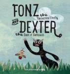 Fonz The Fantastical Firefly And Dexter The Dean Of Darkness