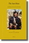 The Sun Rises - A Shaman& 39 S Chant Ritual Exchange And Fertility In The Apatani Valley Hardcover