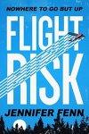Flight Risk: A Novel