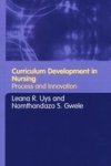 Curriculum Development In Nursing: Process And Innovation