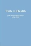 Path To Health Hardcover