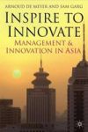 Inspire To Innovate - Management And Innovation In Asia Hardcover 2005 Ed.