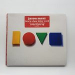 Jason Mraz: Love Is A Four Letter Word Cd