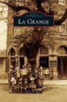 La Grange Hardcover