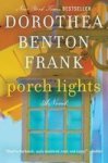 Porch Lights: A Novel Paperback