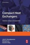 Compact Heat Exchangers - Selection Design And Operation Paperback 2ND Edition